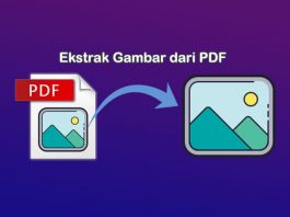 Cara Mengambil Gambar dari File PDF dan Simpan ke JPG / PNG